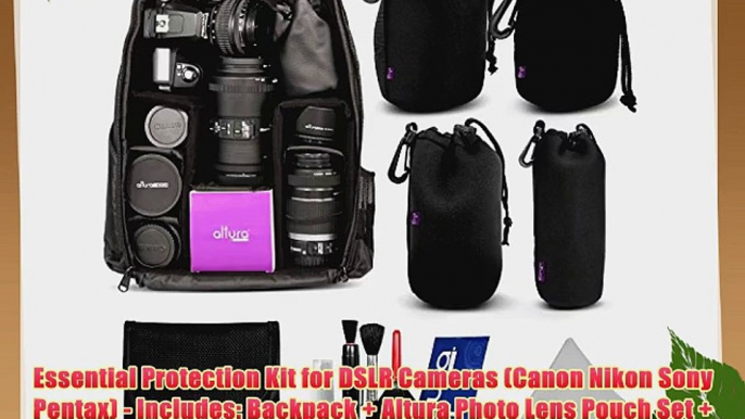 Essential Protection Kit for DSLR Cameras (Canon Nikon Sony Pentax) - Includes: Backpack