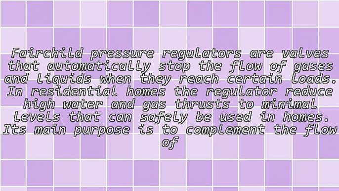 Functions Of Fairchild Pressure Regulators