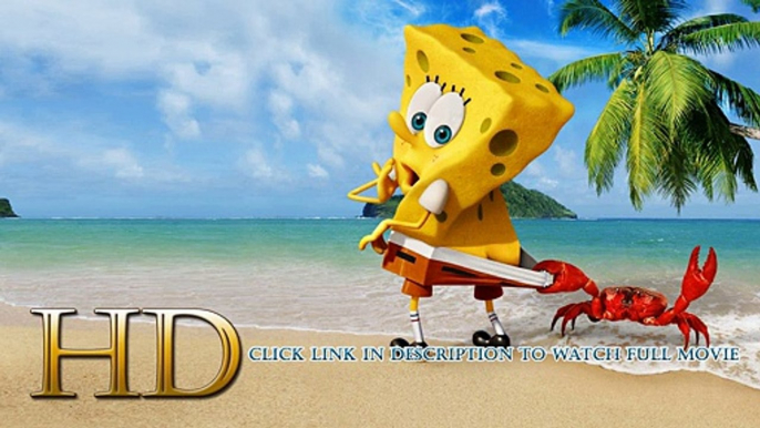 Watch The SpongeBob Movie: Sponge Out of Water Full Movie Streaming Online 1080p HD (M.e.g.a.s.h.a.r.e)