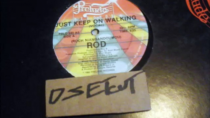 ROD -JUST KEEP ON WALKING(RIP ETCUT)PRELUDE REC 82