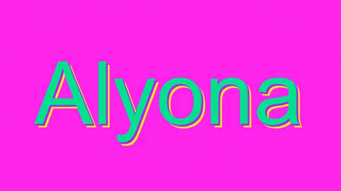 How to Pronounce Alyona