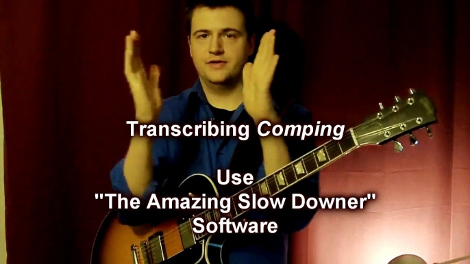 Jazz Guitar: How to Transcribe Comping from Recordings - Jazz Guitar Lesson