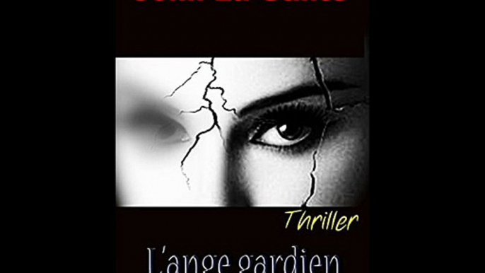 Télécharger L'ange gardien: Un thriller psychologique, un suspense magistral de [PDF,EPUB,MOBI] Gratuit