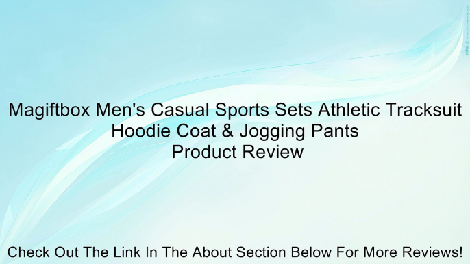 Magiftbox Men's Casual Sports Sets Athletic Tracksuit Hoodie Coat & Jogging Pants Review