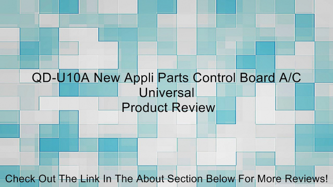 QD-U10A New Appli Parts Control Board A/C Universal Review