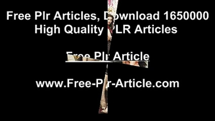 Private Label Rights Articles (PLR) are a fantastic www.free-plr-article.com