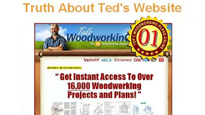 Teds Woodworking Review - Truth About Ted's Woodworking Website