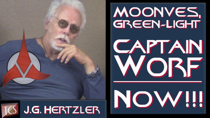 J.G. Hertzler to Les Moonves - Green-Light Captain Worf NOW!!!