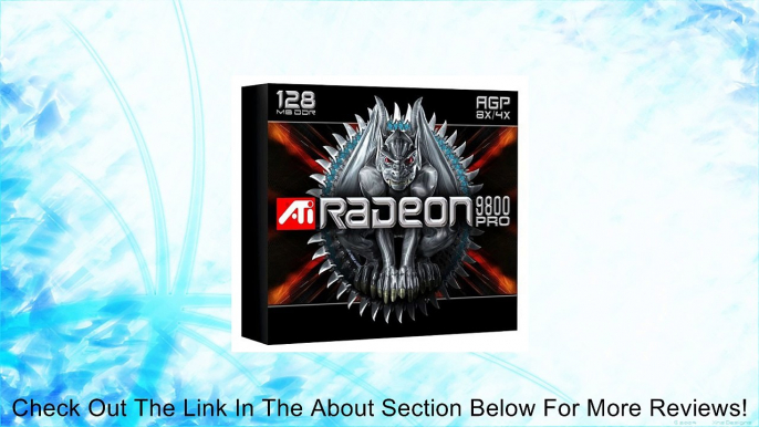 ATI Technologies 100-435002 Radeon 9800 Pro 128MB Review