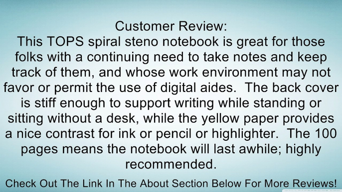 TOPS Spiral Steno Notebook, Gregg Rule, 6 x 9 Inches, Canary, 100 Sheets per Pad (63851) Review