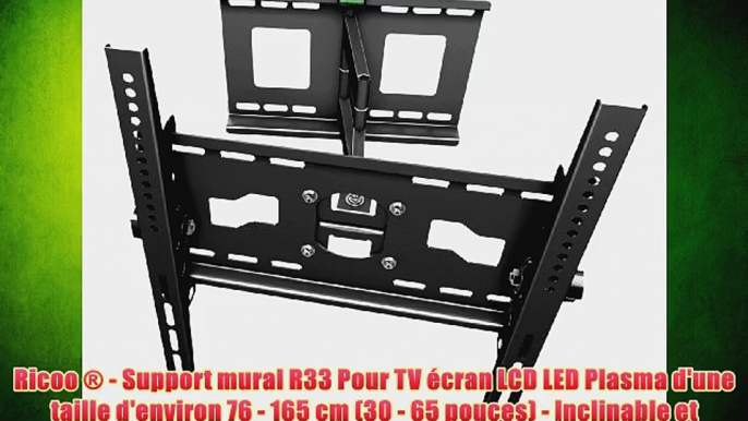 Ricoo Â® - Support mural R33 Pour TV Ã©cran LCD LED Plasma d'une taille d'environ 76 - 165 cm