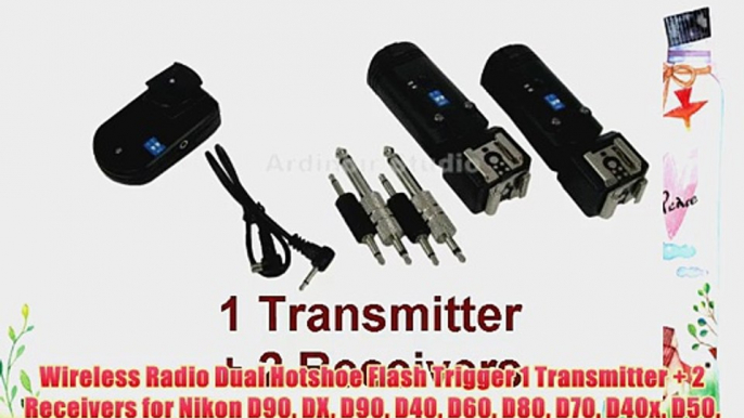 Wireless Radio Dual Hotshoe Flash Trigger 1 Transmitter   2 Receivers for Nikon D90 DX D90