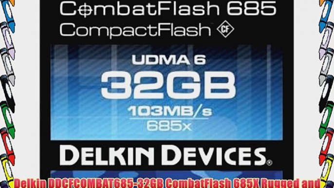 Delkin DDCFCOMBAT685-32GB CombatFlash 685X Rugged and Waterproof Memory Card for Digital Cameras