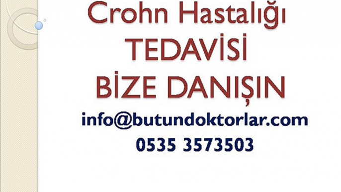 2.görüş için lütfen danışın: 0535 357 35 03, crohn hastalığı, crohn hastalığı bitkisel tedavi, ülseratif kolit, crohn hastalığı diyeti, crohn hastalığı pdf, crohn hastalığının cerrahi tedavisi, crohn hastalığı nedir, crohn hastalığı belirtileri,