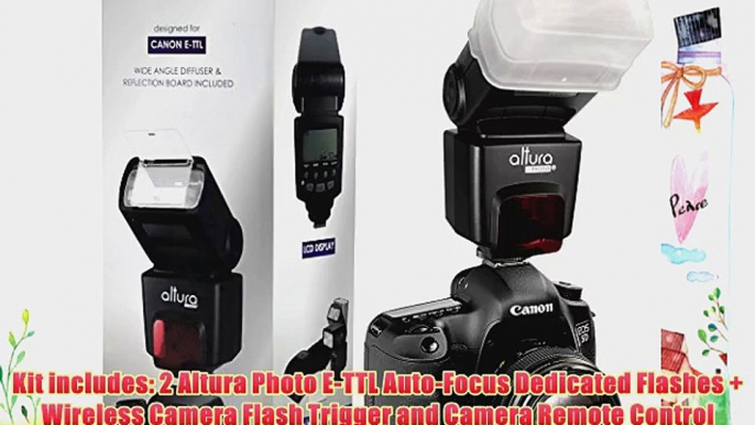 Altura Photo E-TTL Auto-Focus Dedicated Flash Kit Studio Set (AP-C1001) for Canon DSLR Cameras