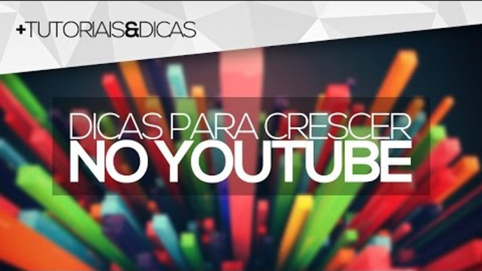 Dicas para crescer e fazer sucesso no YouTube em 2014