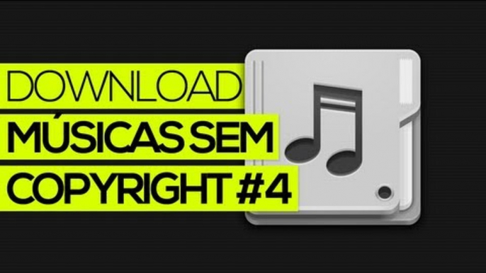 Download: Pack com músicas sem copyright #4