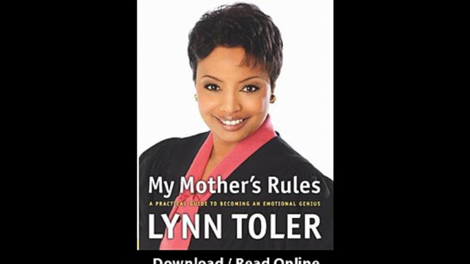 Download My Mothers Rules By Lynn Toler PDF