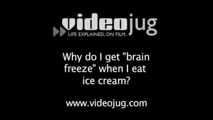Why do I get "brain freeze" when I eat ice cream?: Fun Science: The Human Body