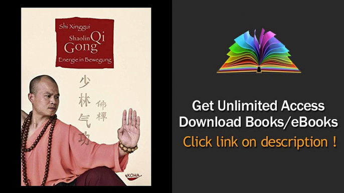 Shaolin Qi Gong Energie in Bewegung PDF