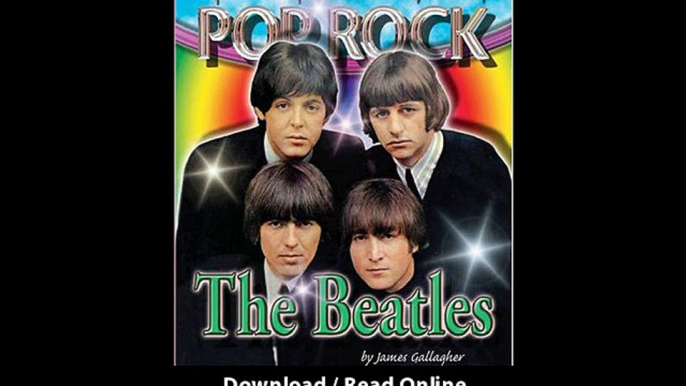 Download The Beatles Popular Rock Superstars of Yesterday and Today By James Ga