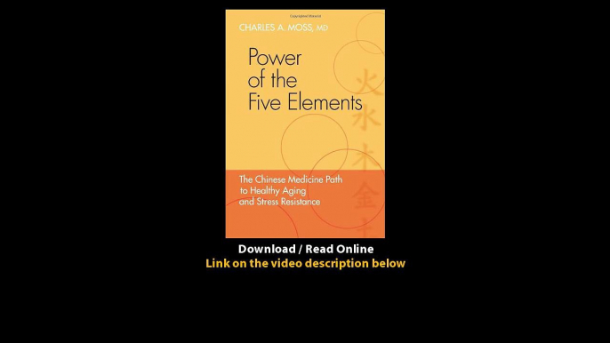 Download Power of the Five Elements The Chinese Medicine Path to Healthy Aging