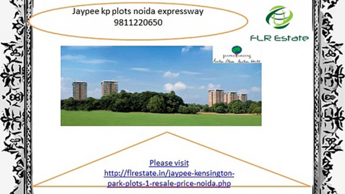 jaypee kensington park plots 9811220650 noida sector 133 resale price