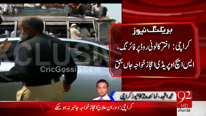 Karachi - Firing In Akhtar Colony Road - SHO Pareedi Ijaz Khawaja Killed