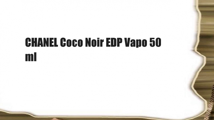 CHANEL Coco Noir EDP Vapo 50 ml