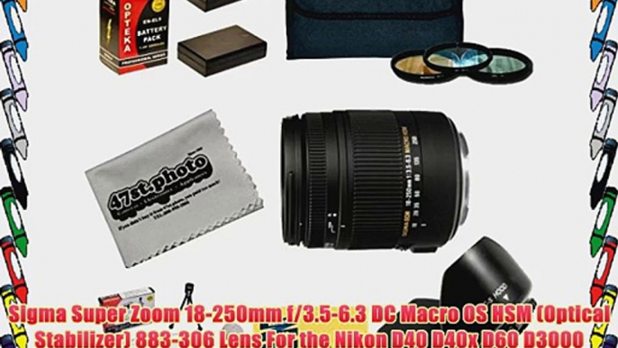 Sigma Super Zoom 18-250mm f/3.5-6.3 DC Macro OS HSM (Optical Stabilizer) 883-306 Lens For the