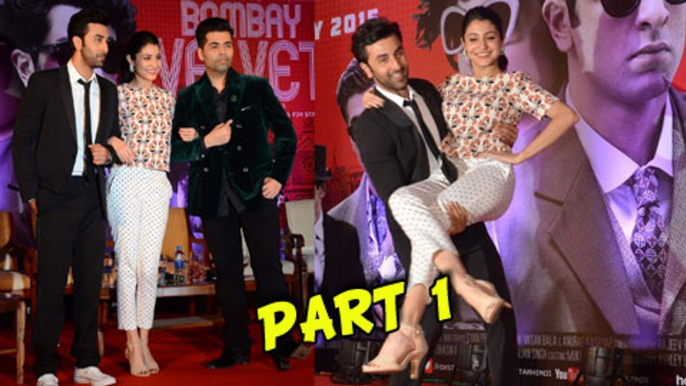 Bombay Velvet Trailer Launch | Ranbir Kapoor, Anushka Sharma, Karan Johar, Anurag Kashyap