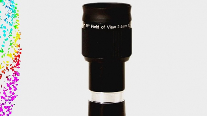 High Definition Eyepiece Focal Length: 2.5mm