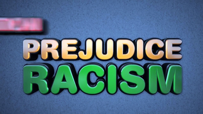 Race, Racism, Prejudice and Discrimination - What are they?