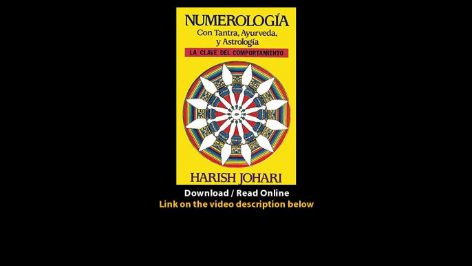 Download Numerologa con tantra ayurveda y astrologa By Harish Johari PDF