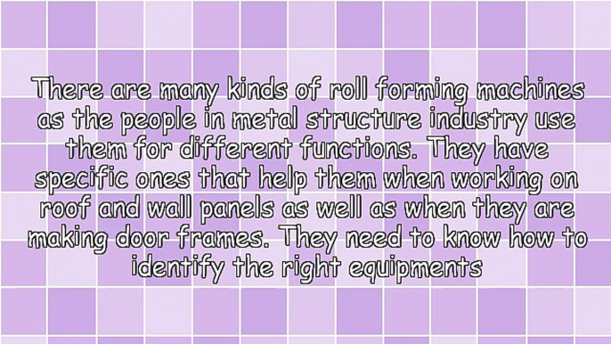 Roll Forming Machines With Added Value