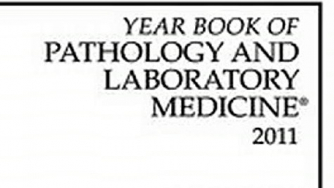 Download Year Book of Pathology and Laboratory Medicine 2011 Ebook {EPUB} {PDF} FB2