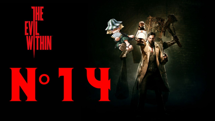 The Evil Within [14] La p'tite maison dans la prairie :D