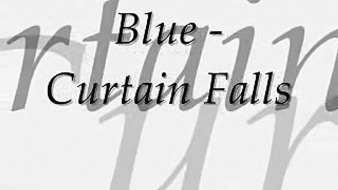 Blue - Curtain Falls with lyrics