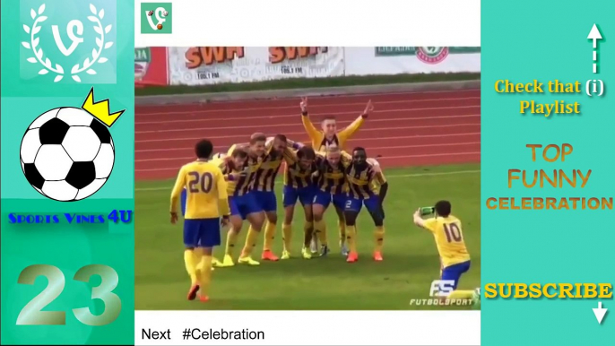 Top Funny Football Goal Celebrations || Best Funny Celebrations in Soccer vines compilation