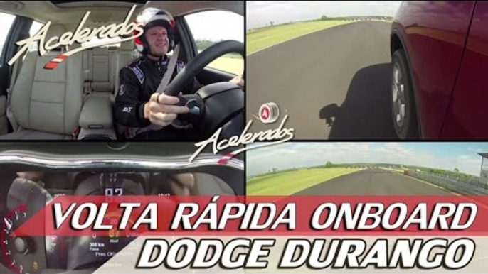 DODGE DURANGO - VOLTA RÁPIDA ONBOARD #32 COM RUBENS BARRICHELLO | ACELERADOS