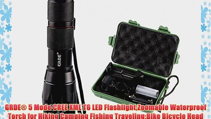 GRDE? 5 Mode CREE XML T6 LED FlashlightZoomable Waterproof Torch for Hiking Camping Fishing