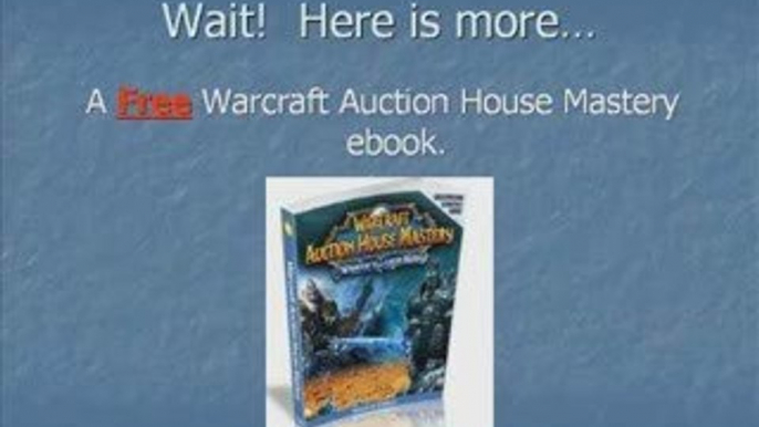 Free WoW Tips and Free WoW eBook: Warcraft Auction ...