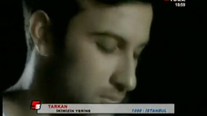 Tarkan -ikimizin Yerine