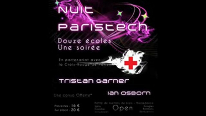 Nuit ParisTech @ Mix Club avec Tristan Garner et Ian Osborn