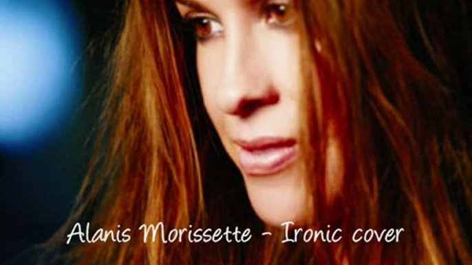 Alanis Morissette - Ironic cover