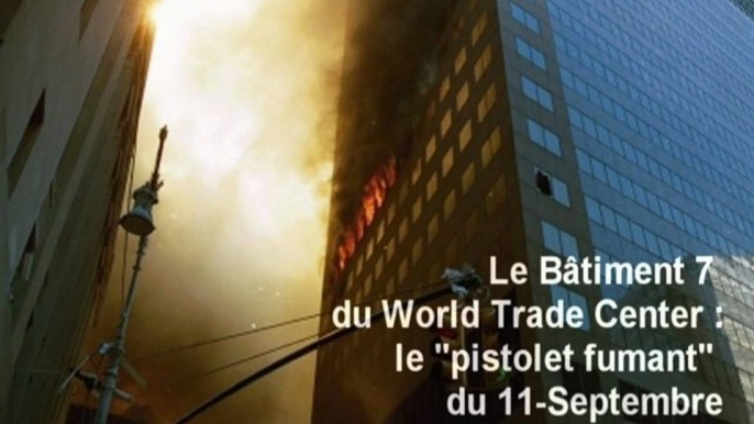 "WTC7 : le Talon d'Achille du 11 Septembre"   ========= 2001