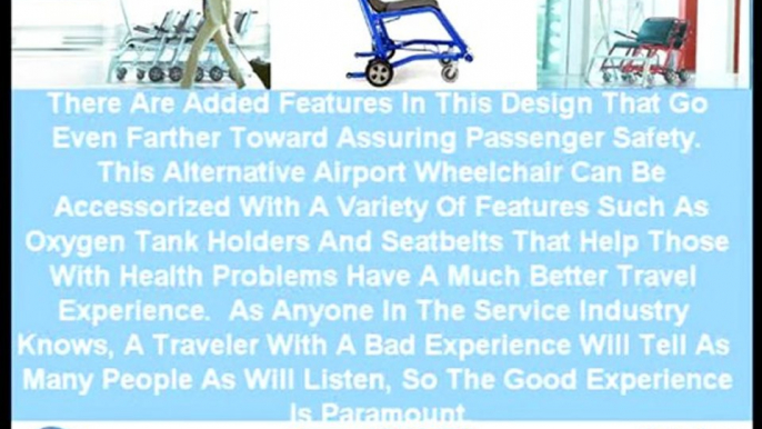 Airport Transportation | An Airport Wheelchair That Almost