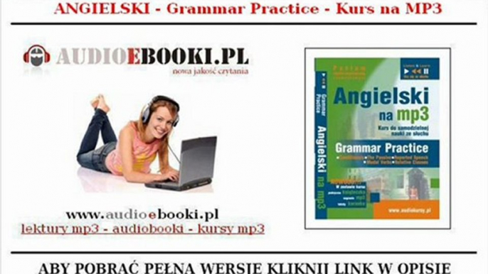 ANGIELSKI GRAMMAR PRACTICE - (GRAMATYKA) - Kurs na MP3