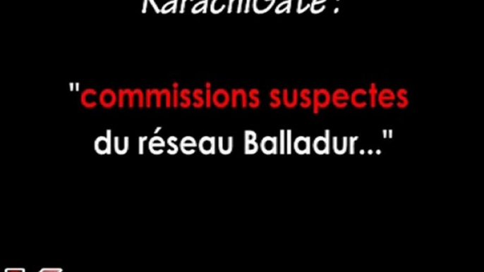 KarachiGate : commissions suspectes du "reseau Balladur" ?..