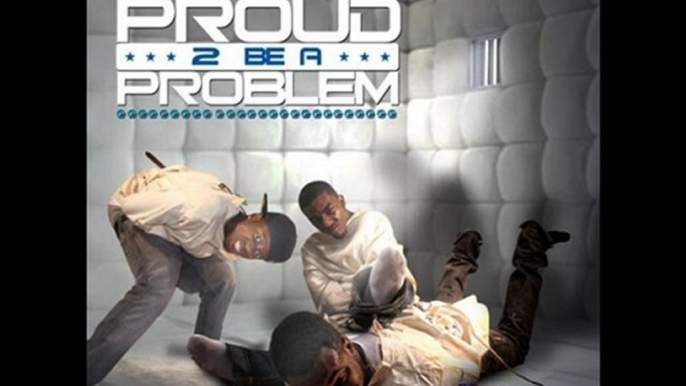 TRAVIS PORTER  - PROUD TO BE A PROBLEM - 06 - PUT IT IN ...